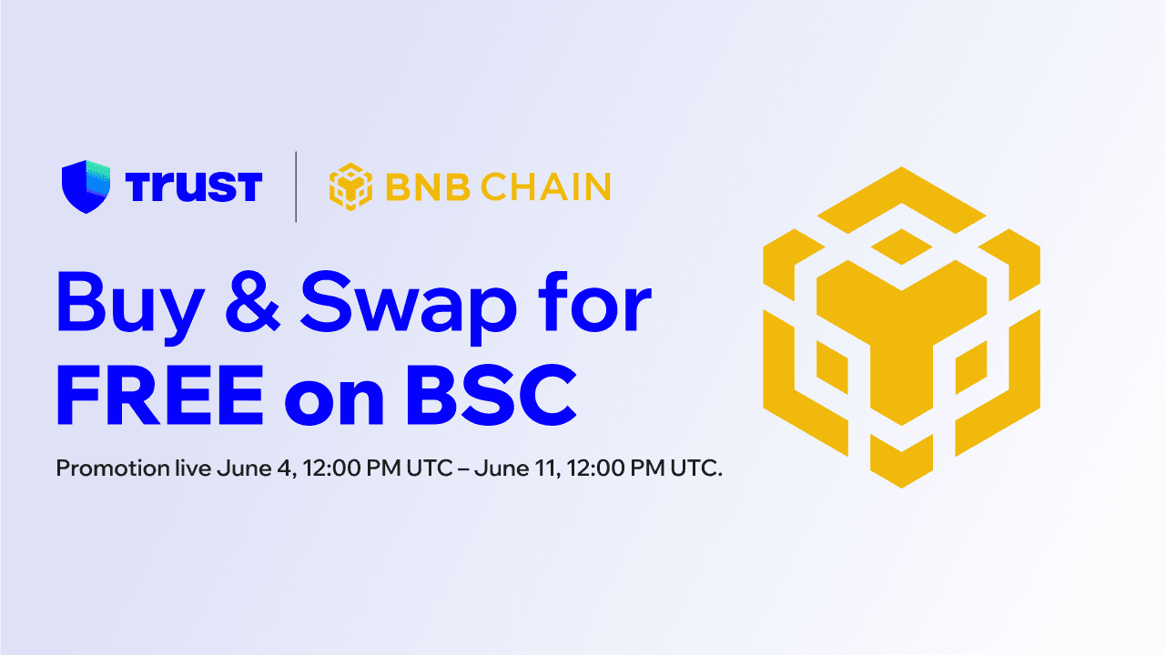 Buy & Swap Crypto for FREE on BSC in Trust Wallet