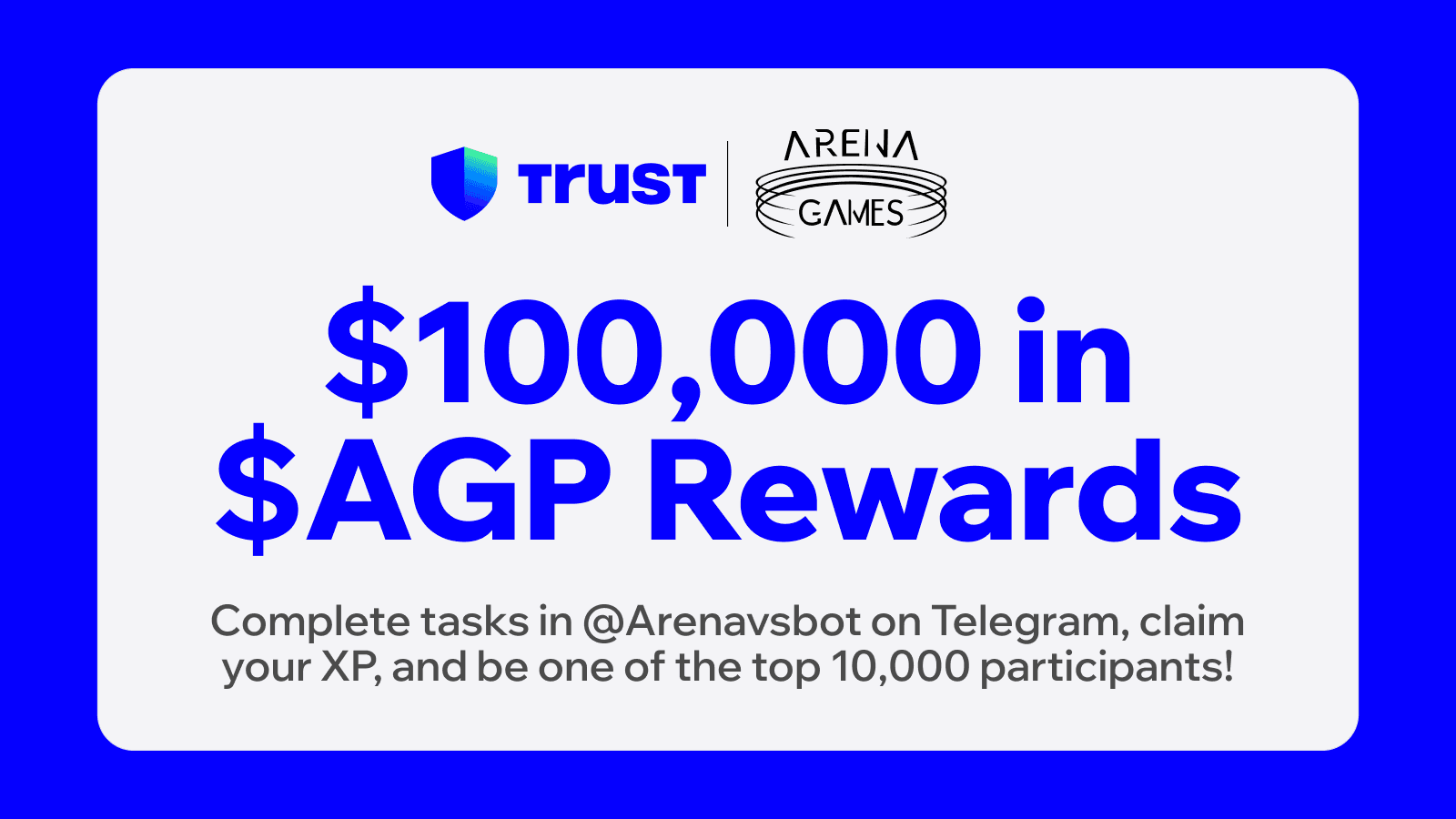 Trust Wallet x Arena Games: $100,000 in $AGP with 10,000 Chances to Win!