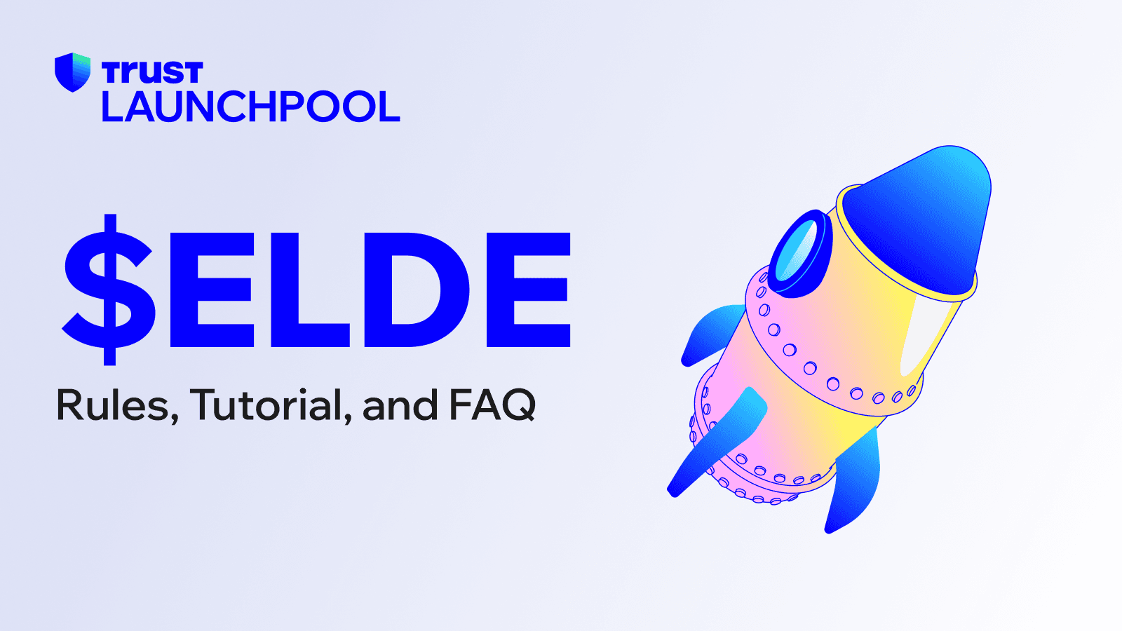 Earn $ELDE with Trust Wallet Launchpool