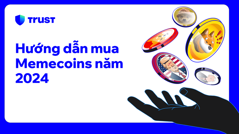 Hướng dẫn mua Memecoins năm 2024