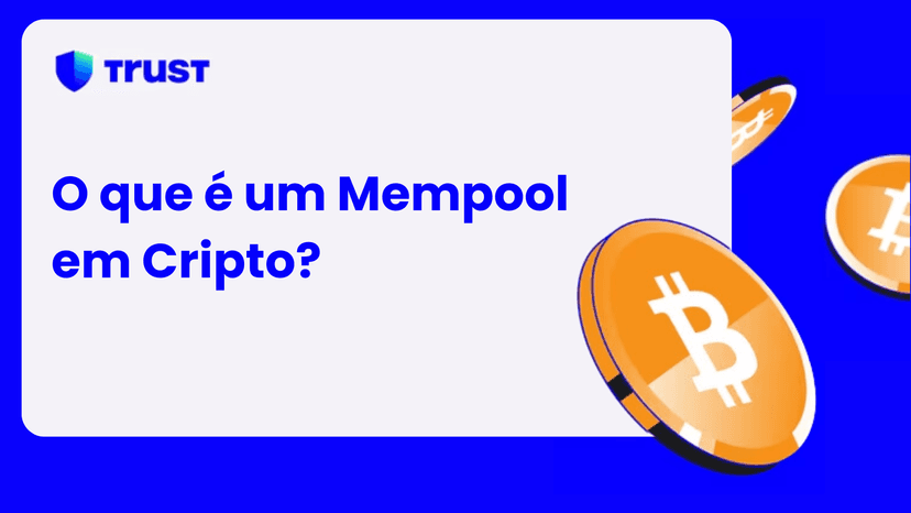 O que é um Mempool em Cripto?