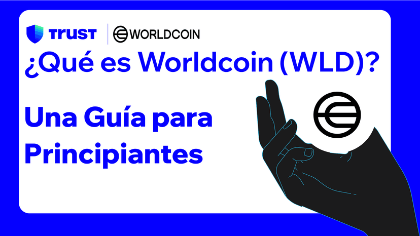 ¿Qué es Worldcoin (WLD)? Una guía para principiantes.