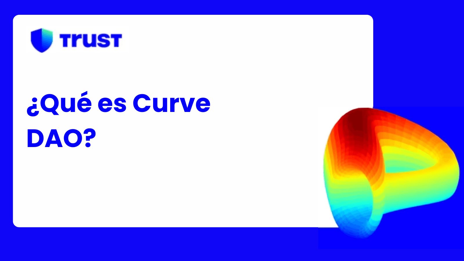 ¿Qué es Curve DAO?