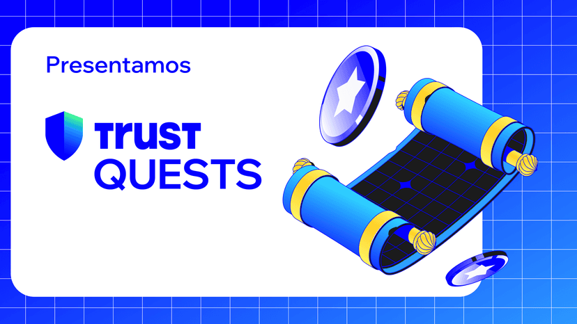 Presentamos: Trust Wallet Quests: Gana Recompensas por Explorar Web3