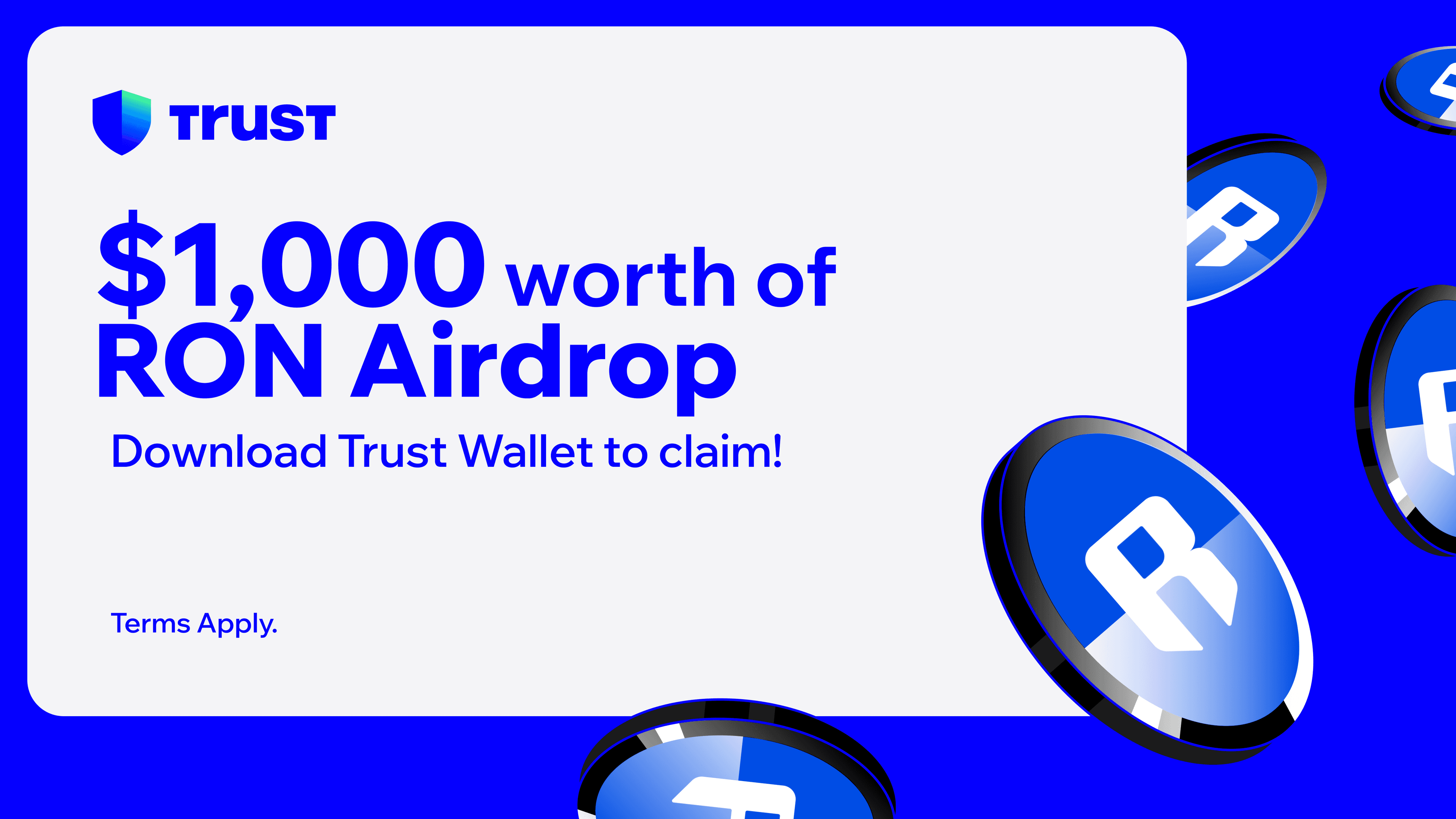 Trust Wallet x RON Airdrop