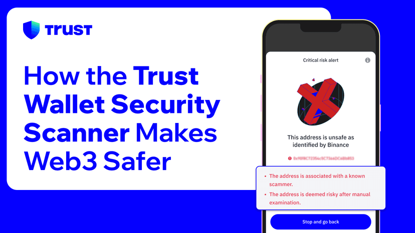 How the Trust Wallet Security Scanner Makes Web3 Safer