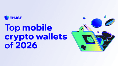Best Crypto Wallets 2026: The Complete Mobile Guide | Trust Wallet