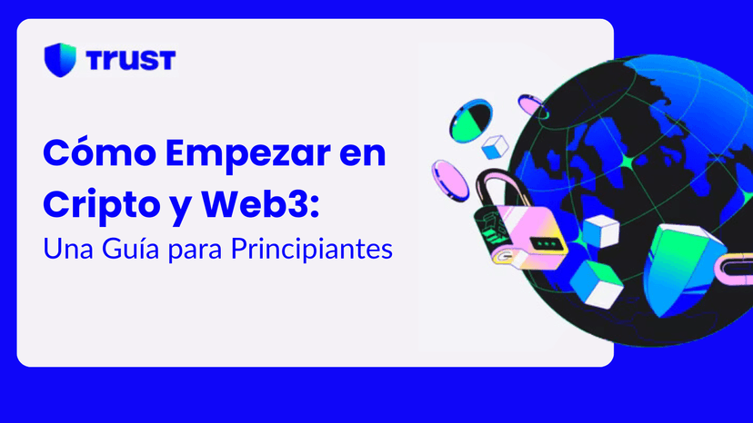 Cómo Empezar en Cripto y Web3: Una Guía para Principiantes