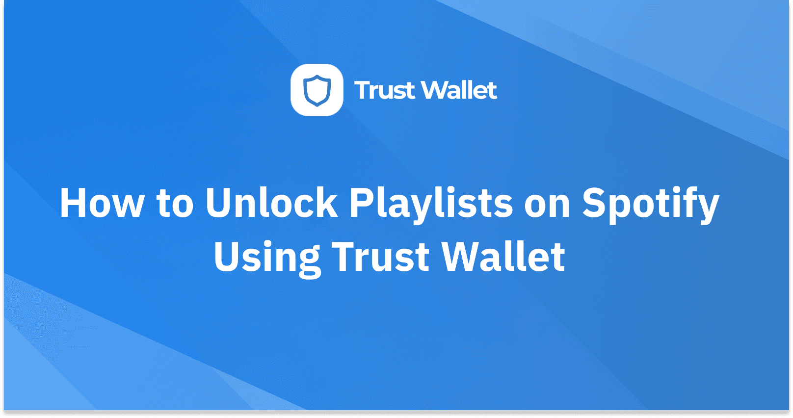 How to Unlock Playlists on Spotify Using Trust Wallet