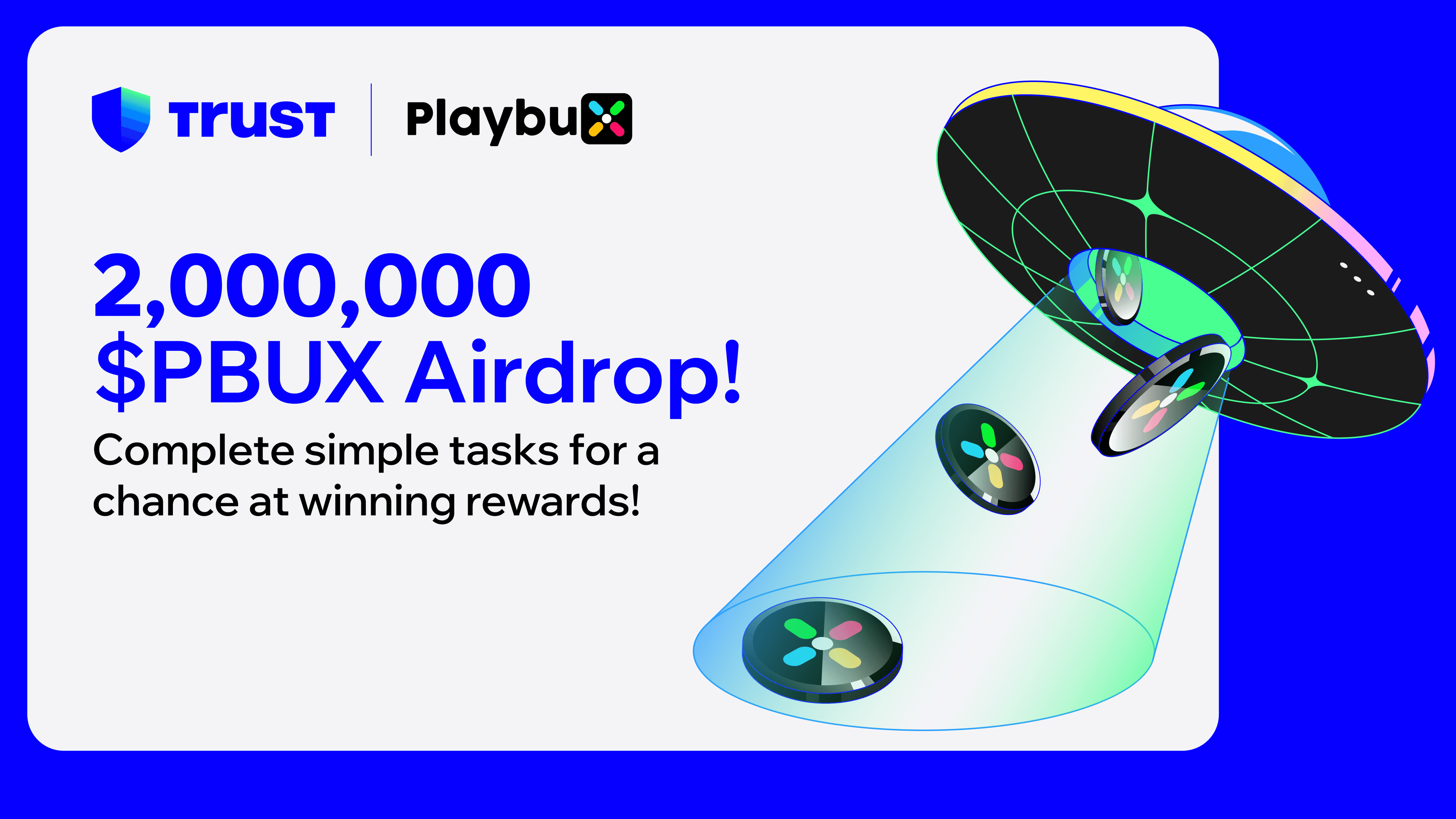 Trust Wallet x Playbux : 2,000,000 $PBUX Airdrop  