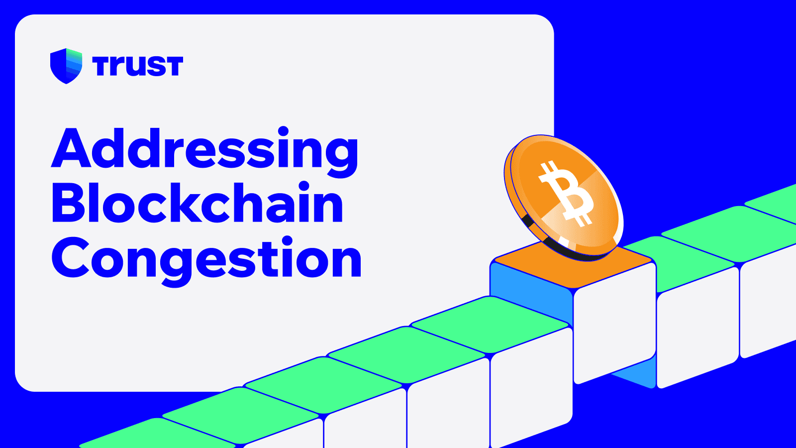 Addressing Blockchain Congestion