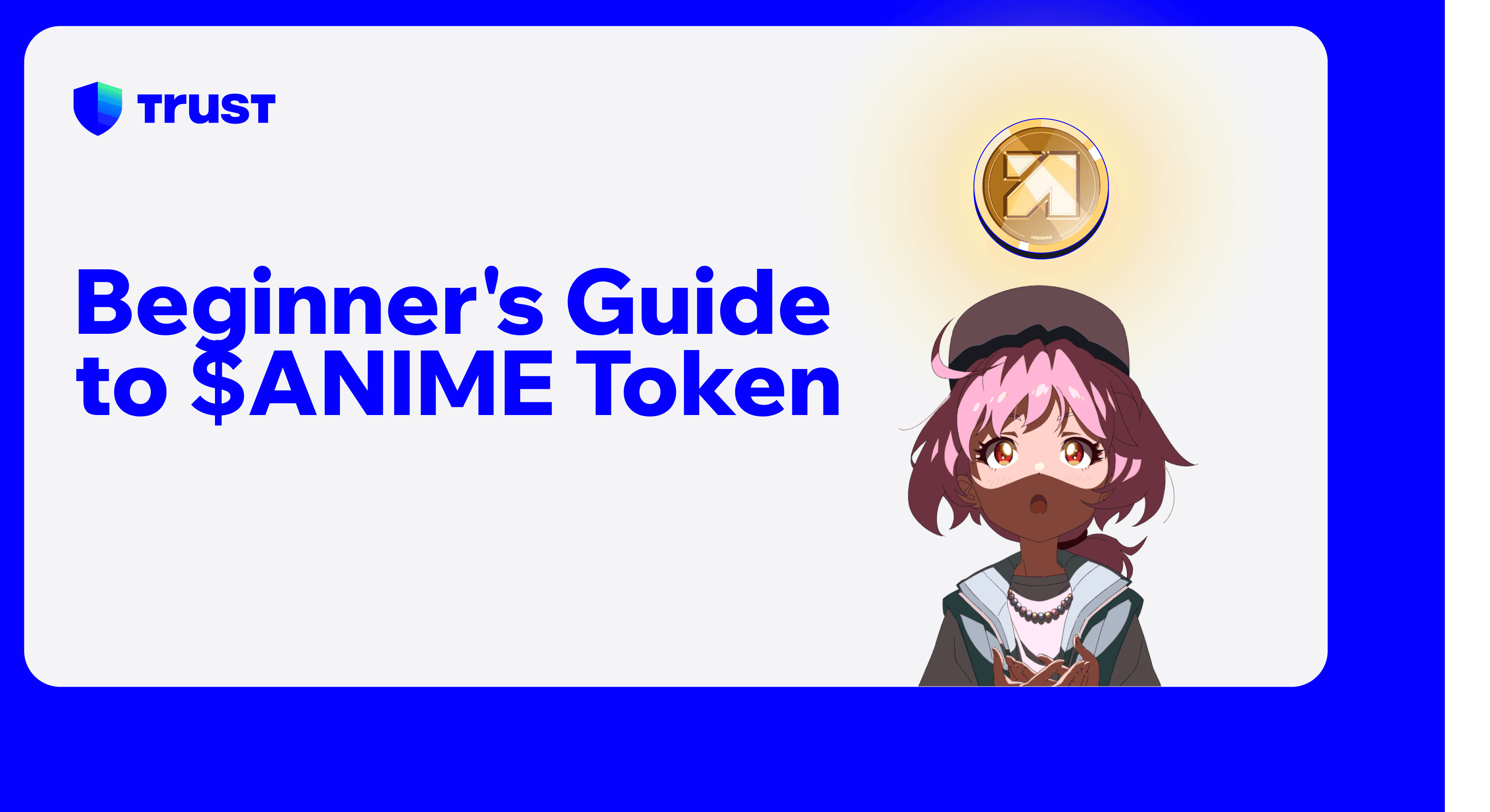 Beginner's Guide to $ANIME Token