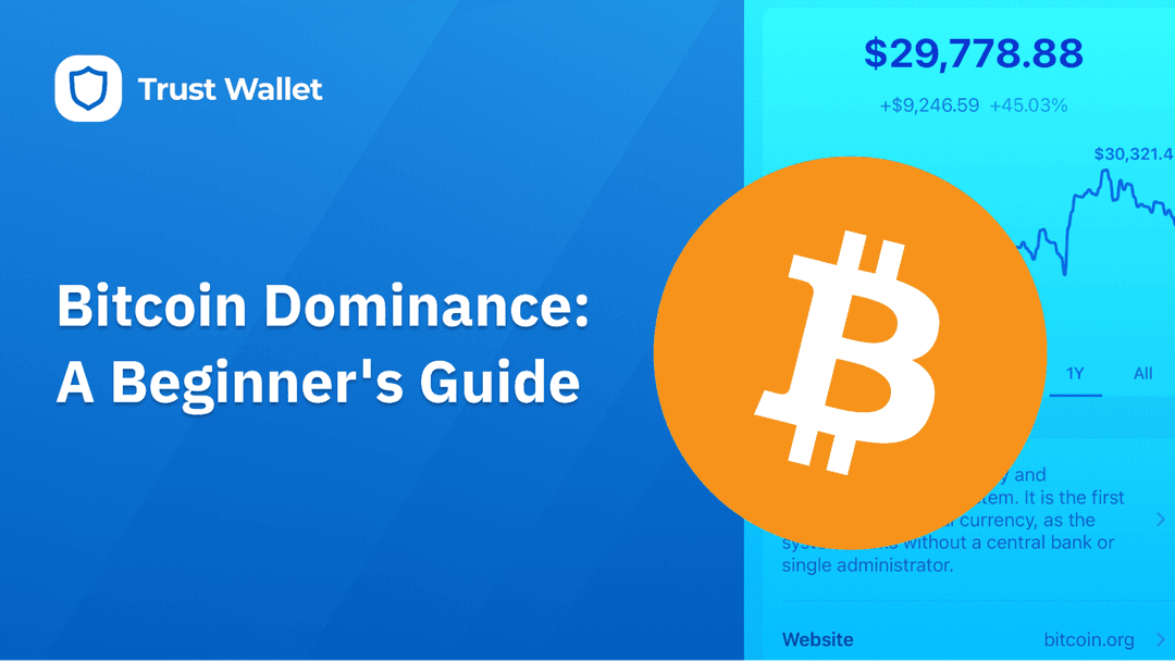 Bitcoin Dominance: A Beginner's Guide | Trust