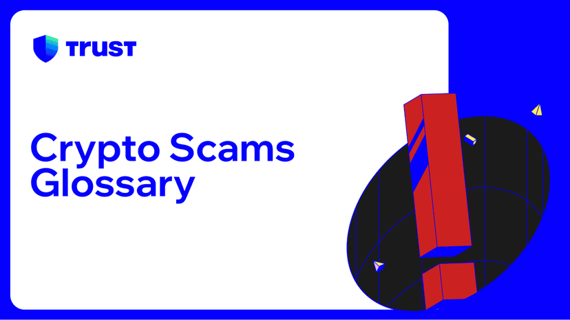 Crypto Scams Glossary