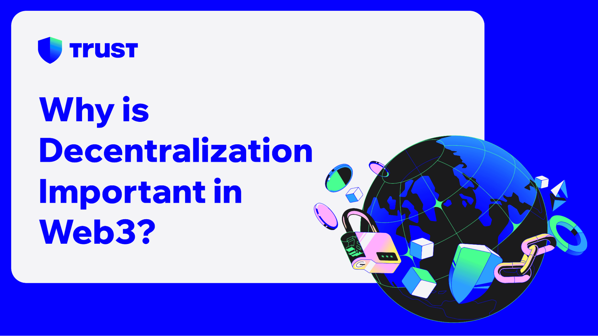 Why is Decentralization Important in Web3?