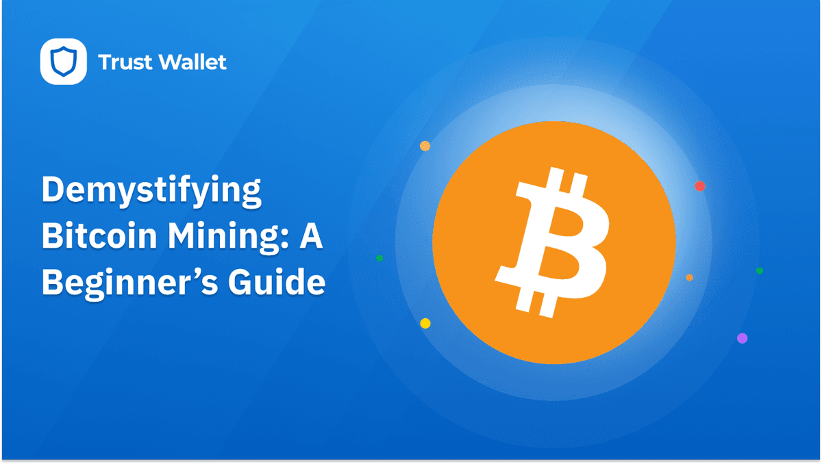 Demystifying Bitcoin Mining A Beginner’s Guide Trust