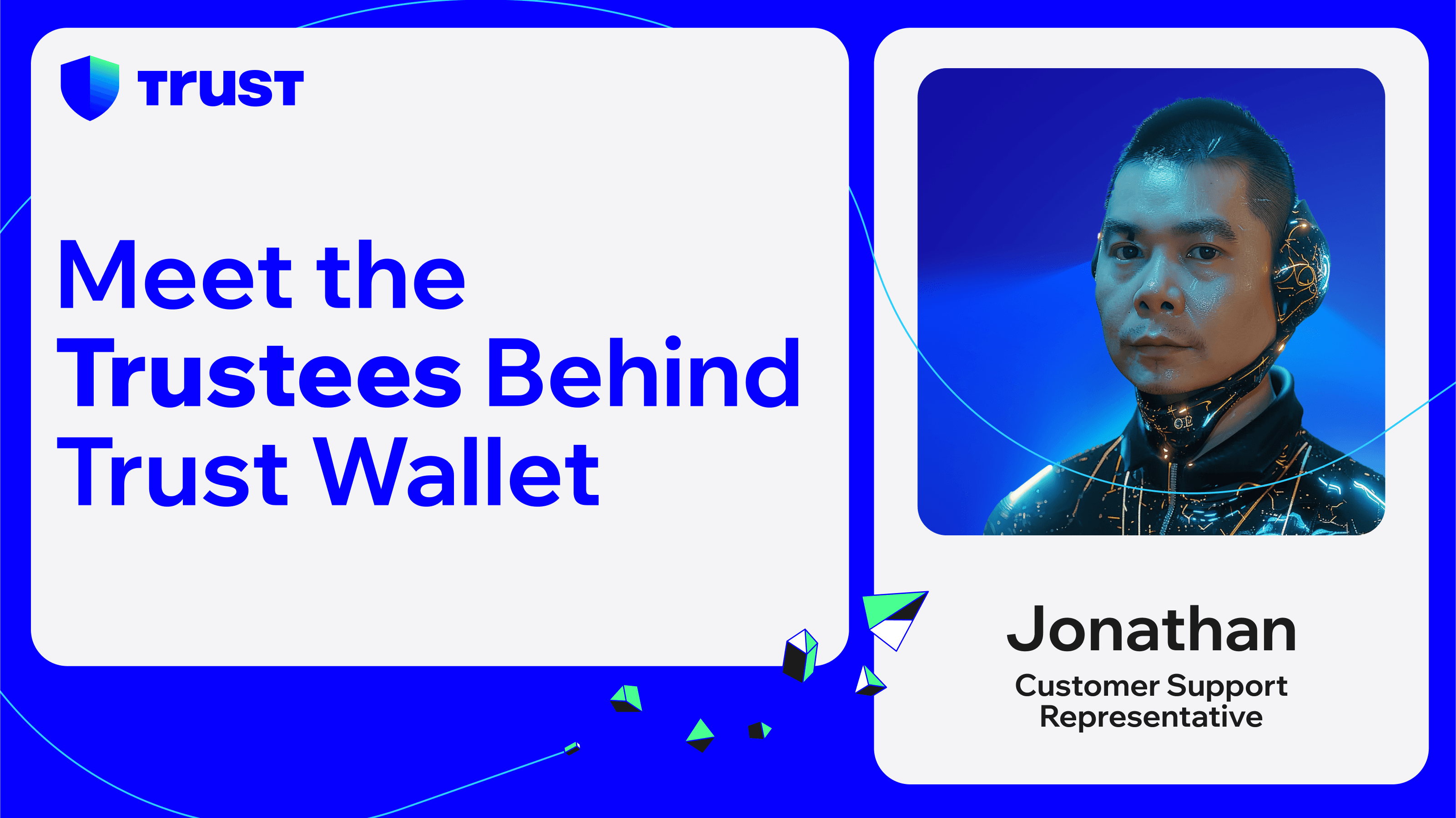 Meet the Trustees Behind Trust Wallet: Jonathan’s Story