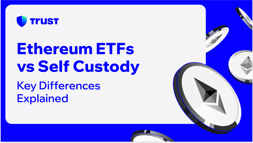 Ethereum ETFs vs. Self Custody: Key Differences Explained