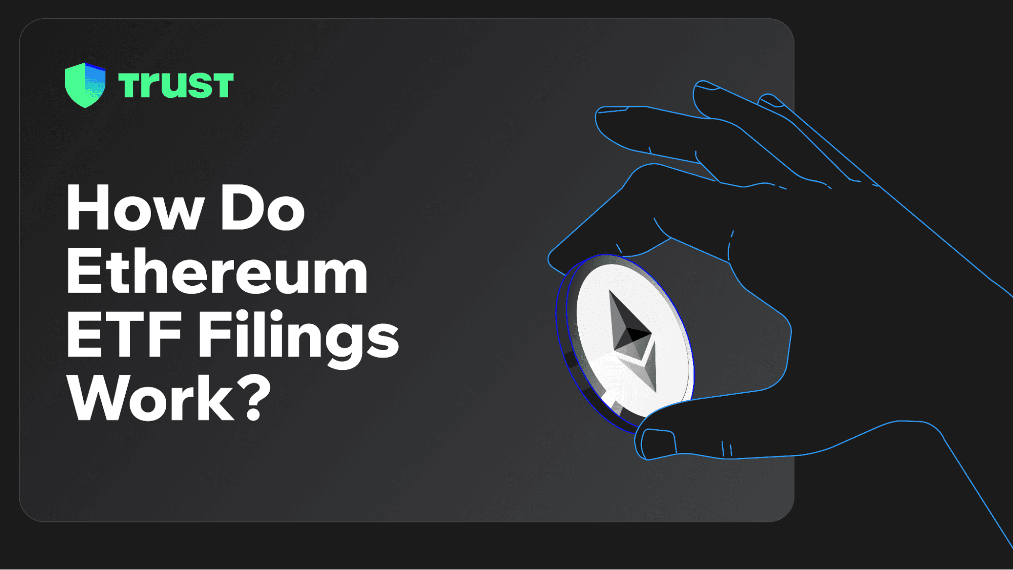 How Do Ethereum ETF Filings Work?