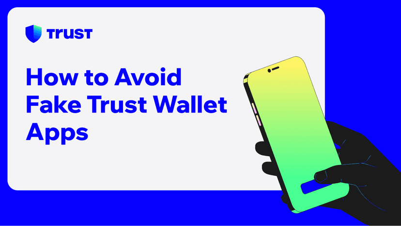 How to Avoid Fake Trust Wallet Apps