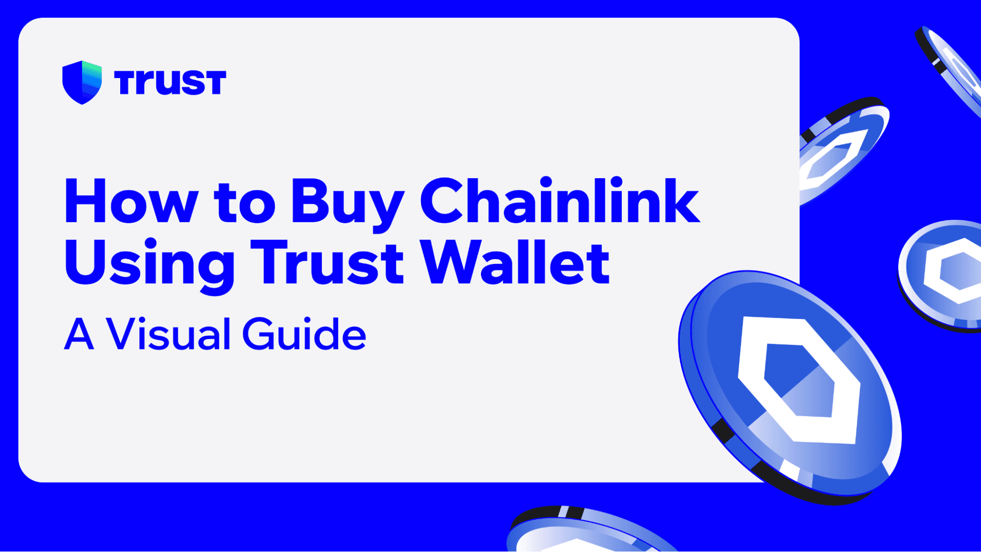 How to Buy Chainlink Using Trust Wallet: A Visual Guide