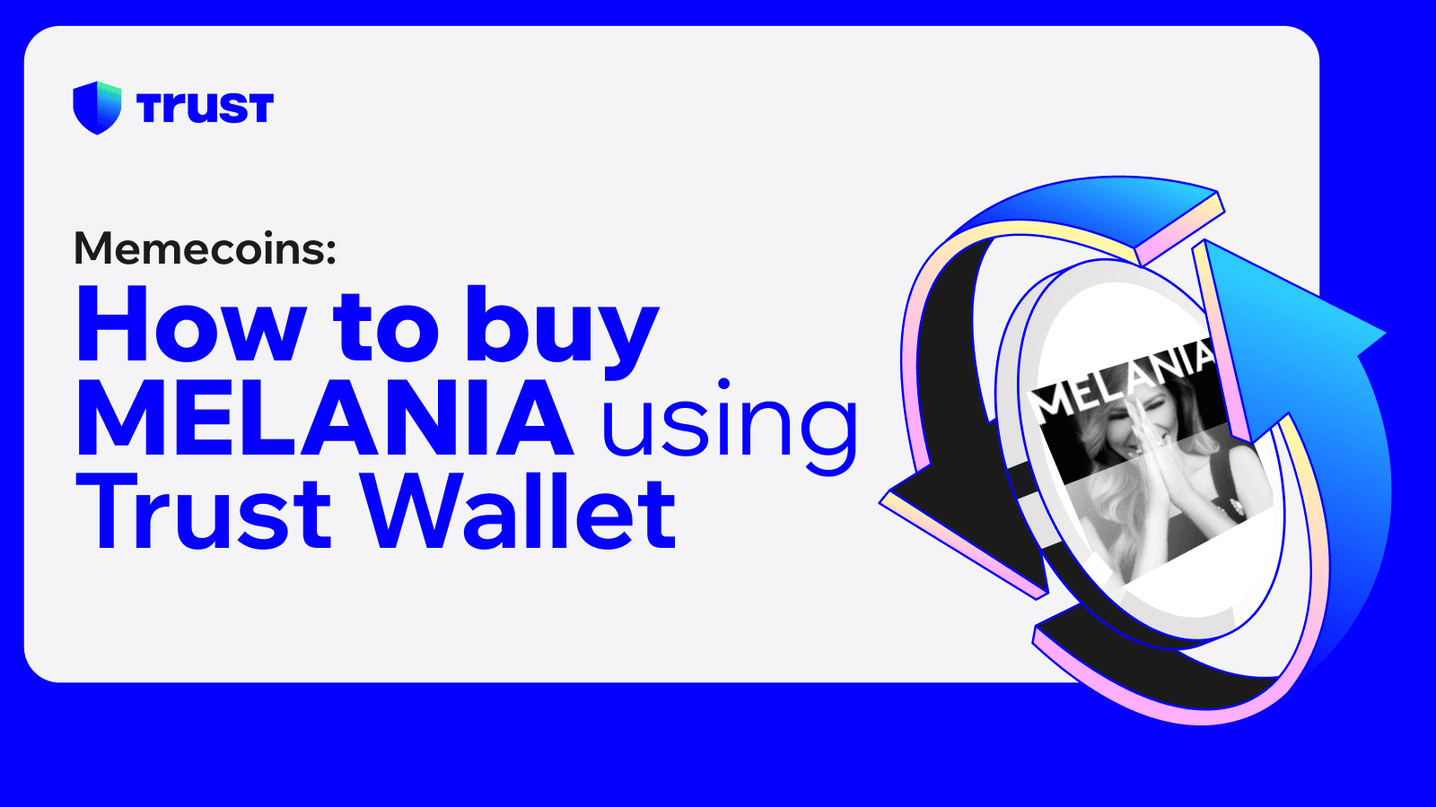 How to Buy MELANIA using Trust Wallet