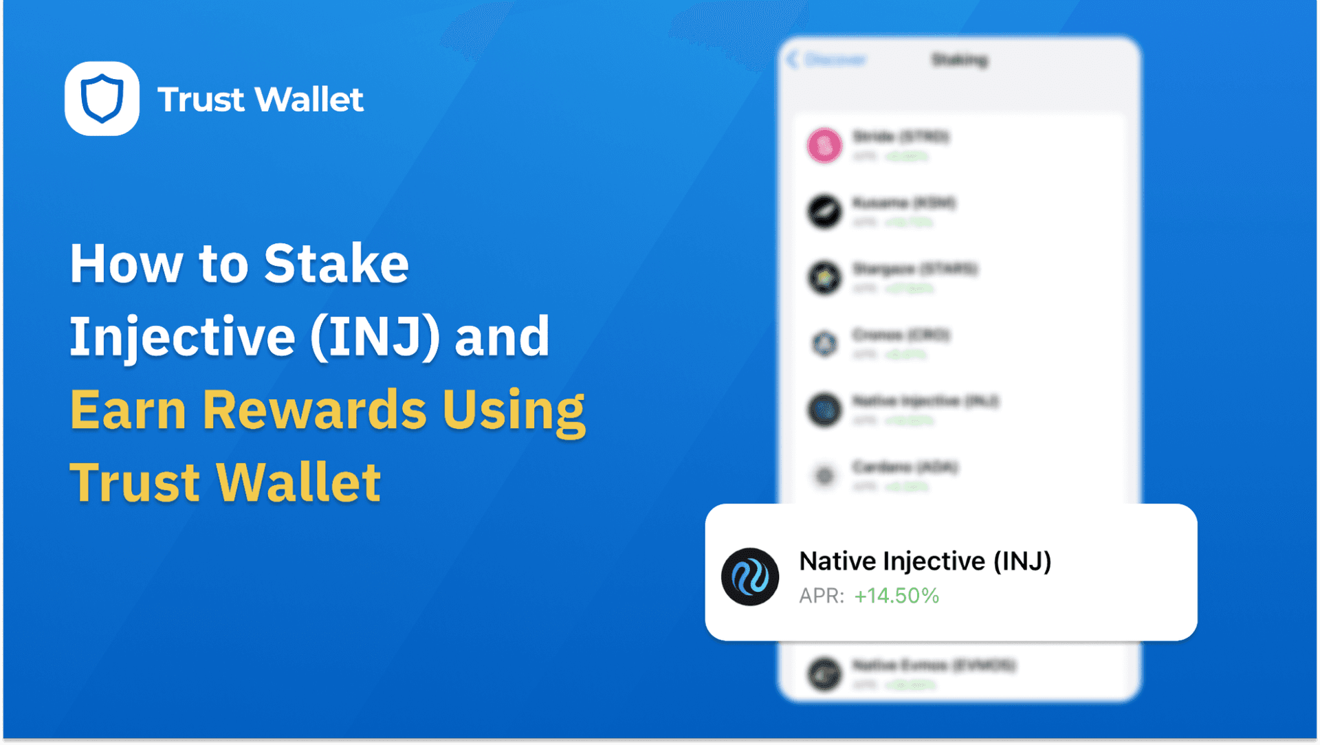 How to Stake Injective (INJ) and Earn Rewards Using Trust Wallet Trust