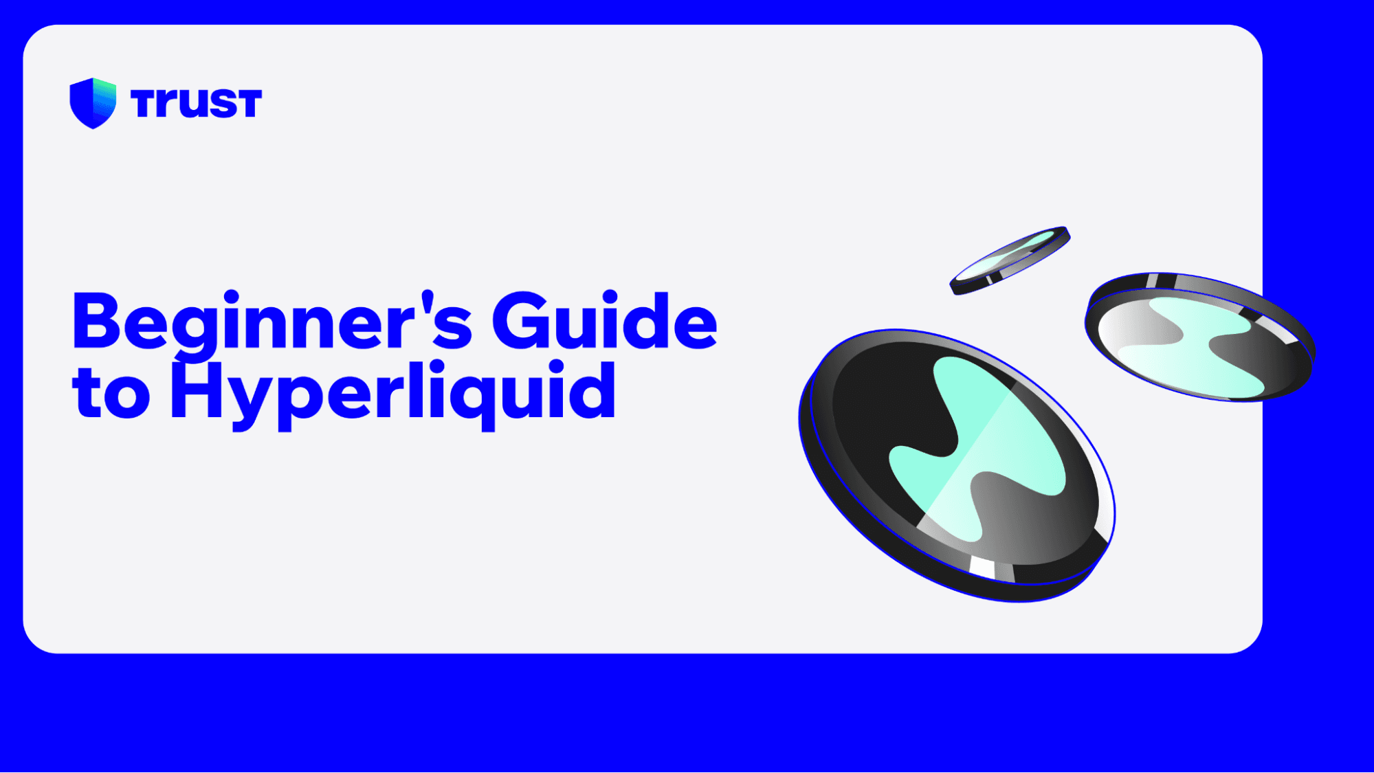 Beginner's Guide to Hyperliquid