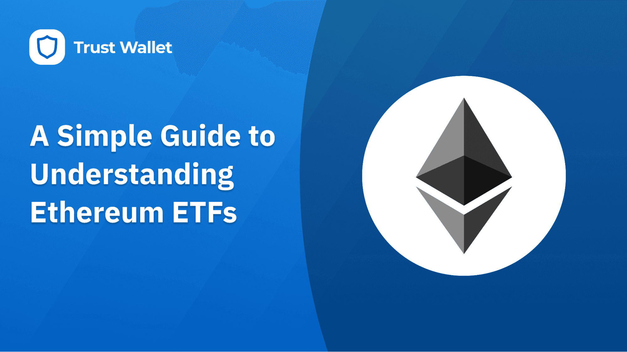 A Simple Guide to Understanding Ethereum ETFs