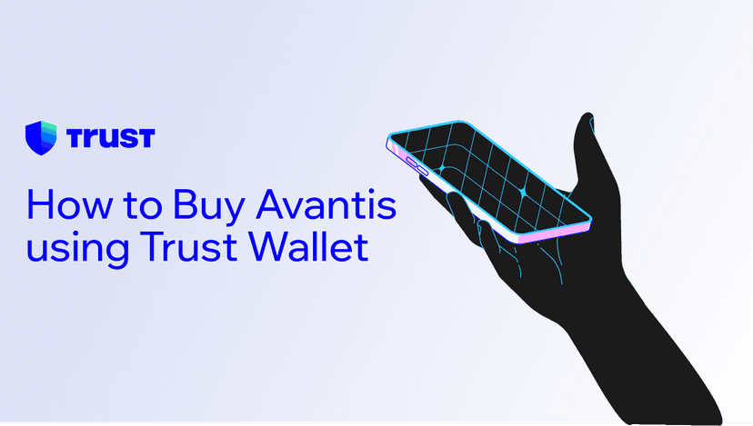 How to Buy Avantis (AVNT) using Trust Wallet