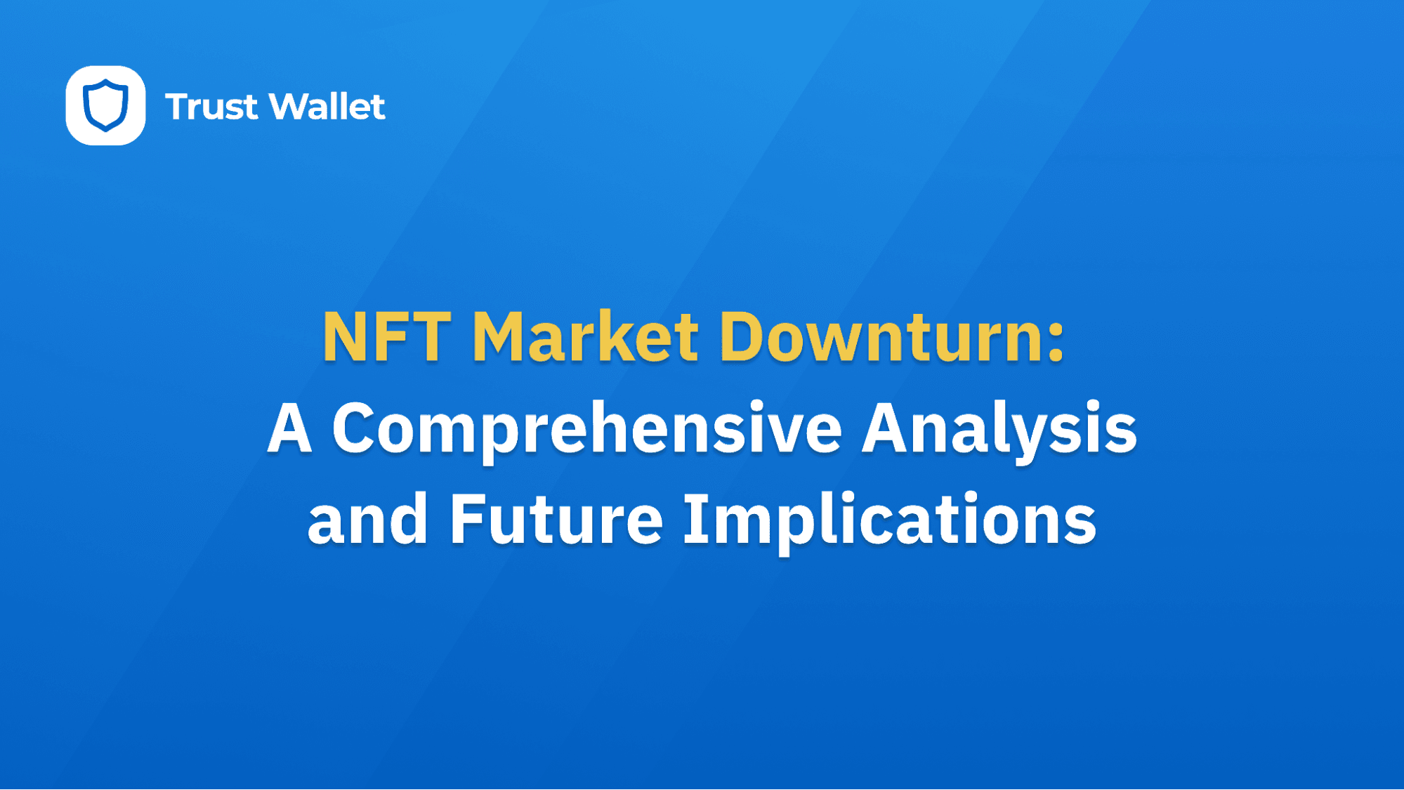 NFT Market Downturn: A Comprehensive Analysis and Future Implications