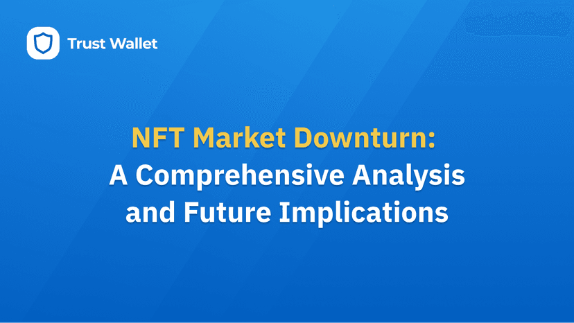 NFT Market Downturn: A Comprehensive Analysis and Future Implications