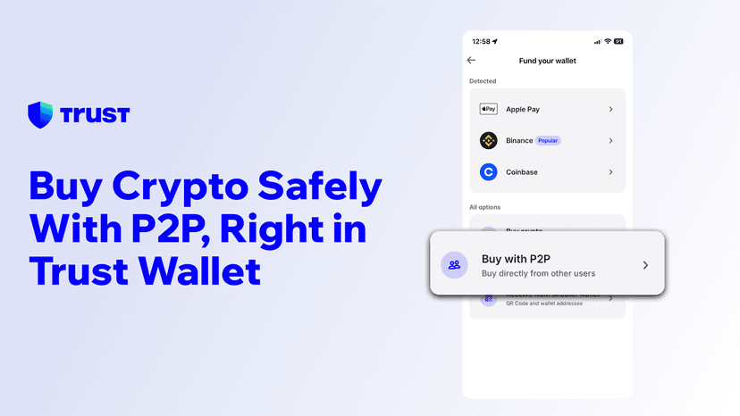 Buy Crypto Safely With P2P, Right in Trust Wallet
