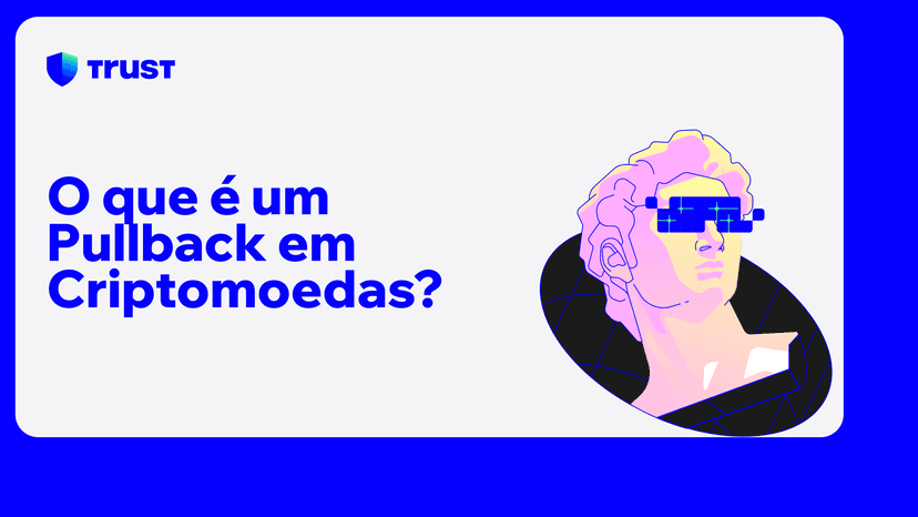 O que é um Pullback em Criptomoedas?