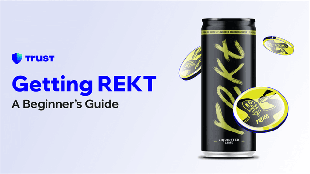 Getting REKT: A Beginner’s Guide