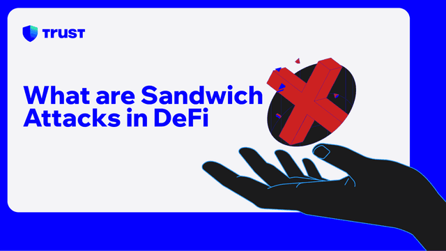 What Are Sandwich Attacks In Defi Trust