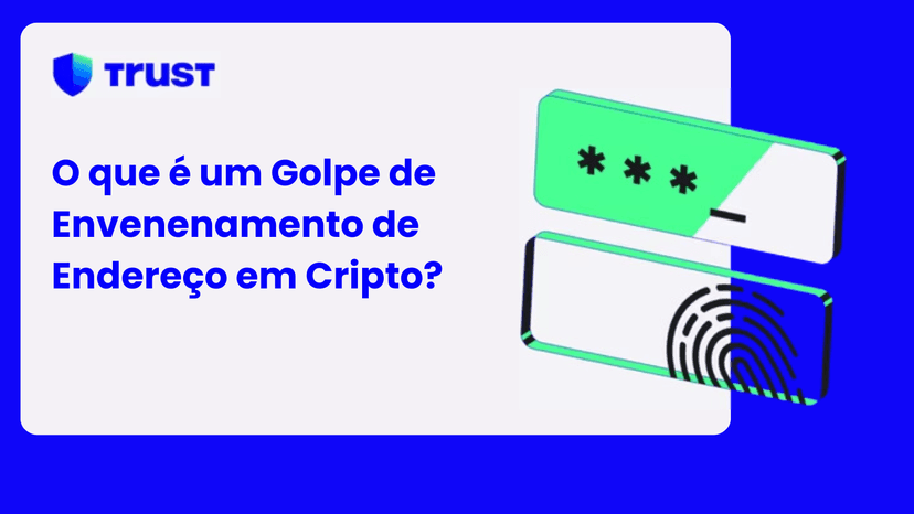 O que é um Golpe de Envenenamento de Endereço em Cripto?