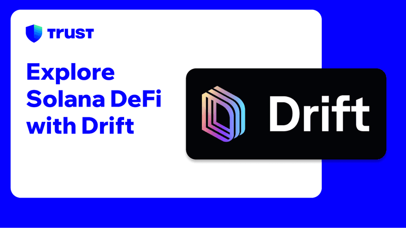 Explore Solana DeFi with Drift