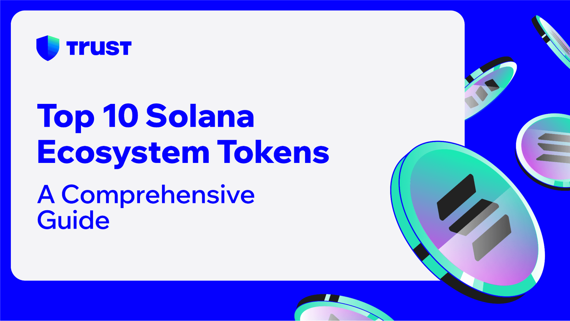 Top 10 Solana Ecosystem Tokens: A Comprehensive Guide