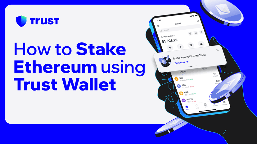 How to Stake Ethereum (ETH) Using Trust Wallet