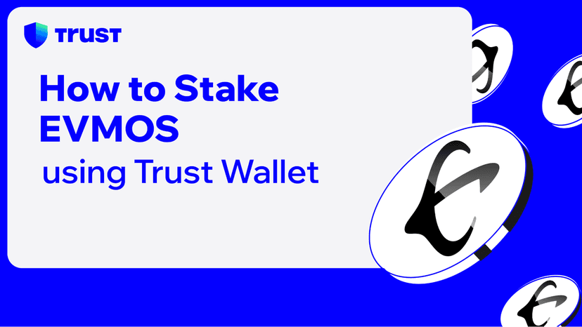 How to Stake Native Evmos (EVMOS) and Earn Rewards Using Trust Wallet