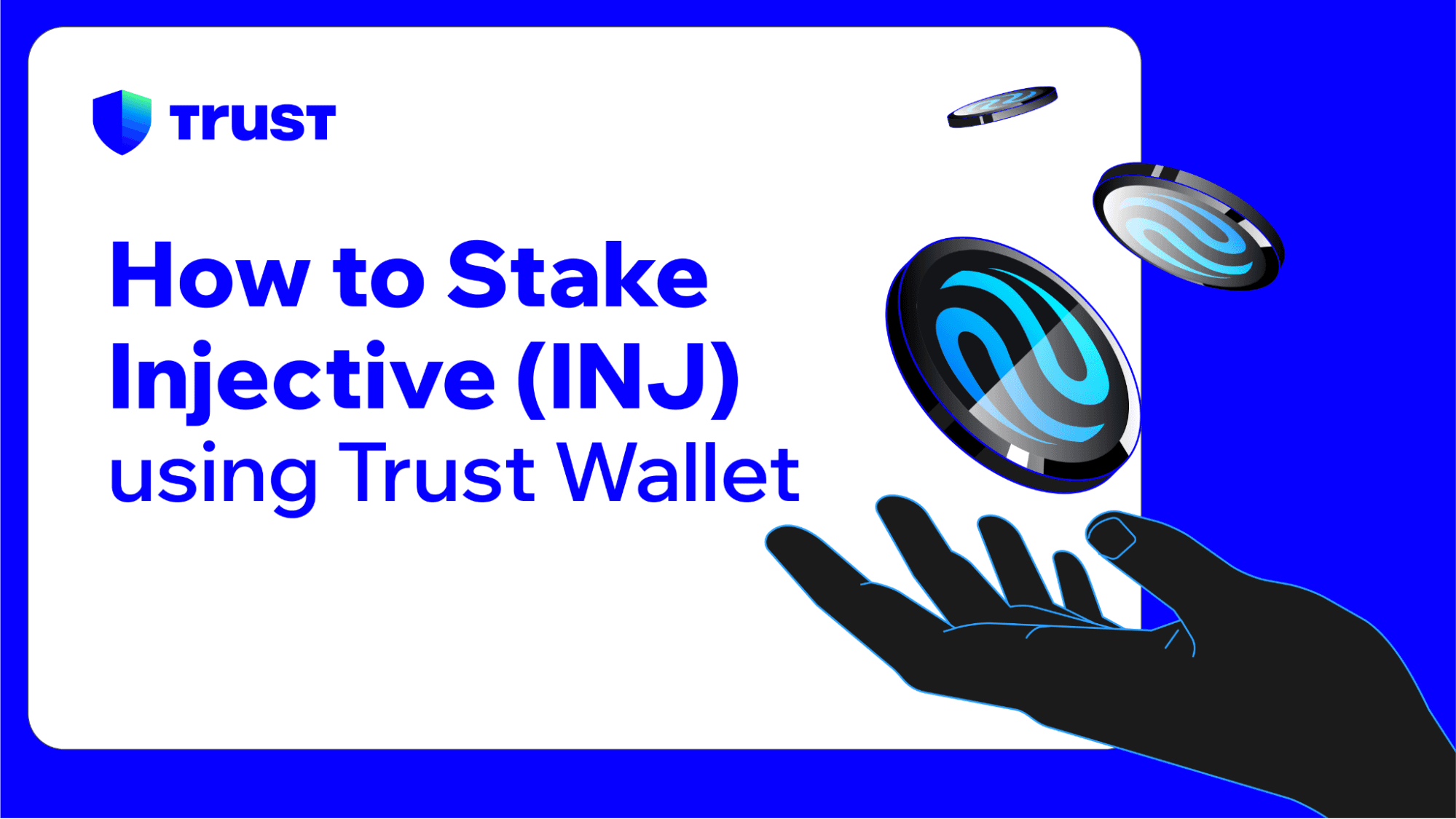 How to Stake Injective (INJ) and Earn Rewards Using Trust Wallet