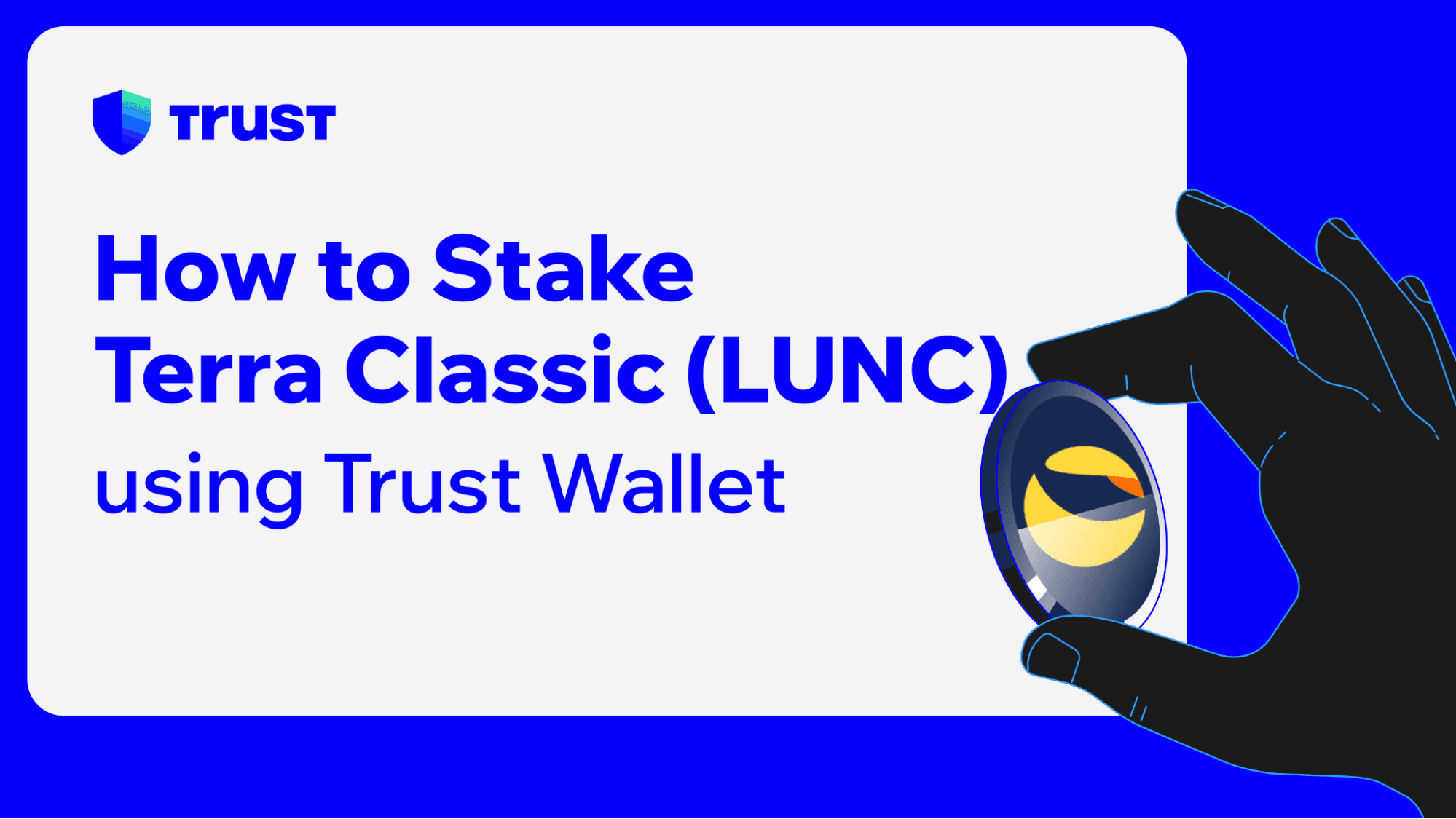 How to Stake Terra Classic (LUNC) and Earn Rewards using Trust Wallet