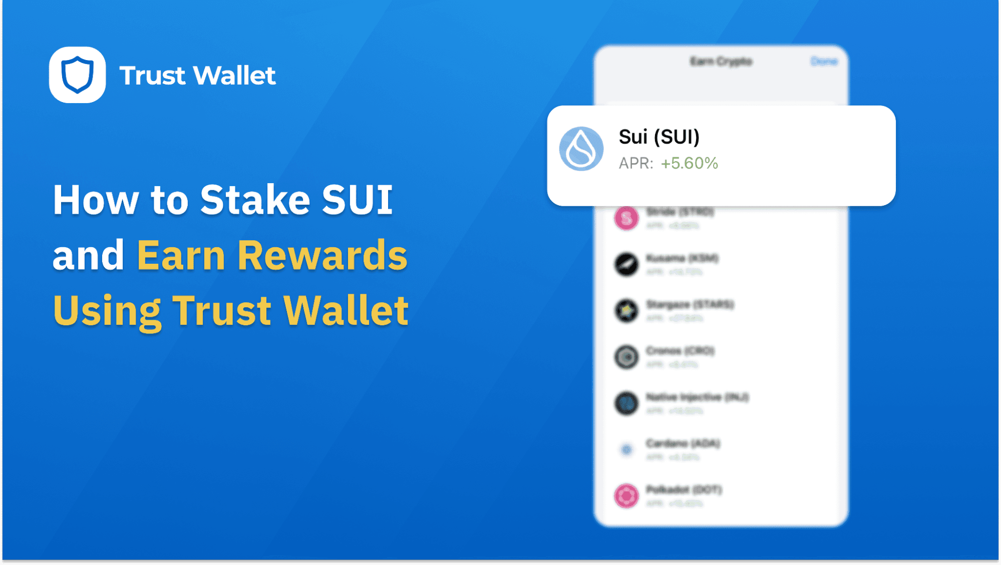 How to Stake SUI and Earn Rewards Using Trust Wallet