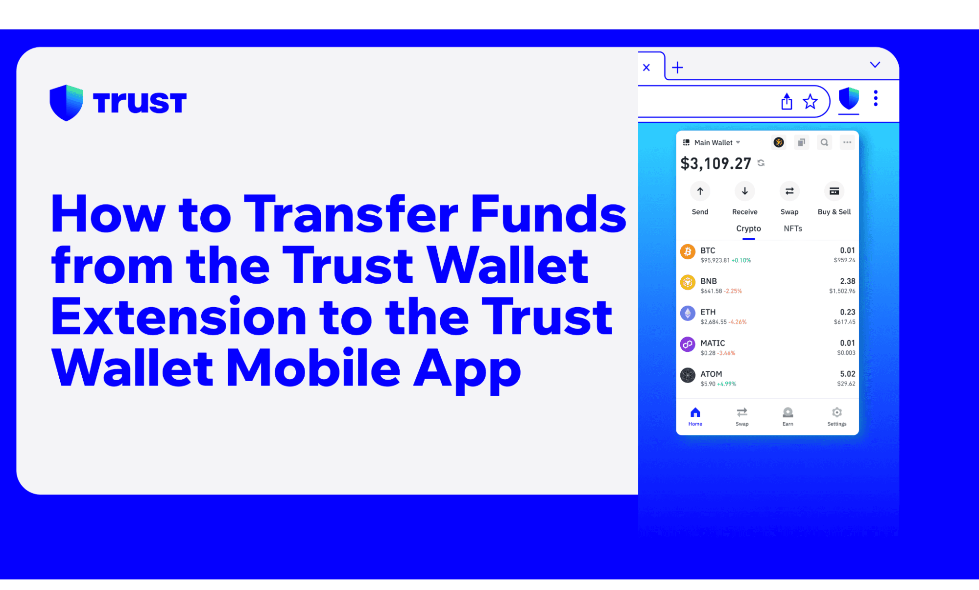 How to Transfer Funds from the Trust Wallet Extension to the Trust Wallet Mobile App