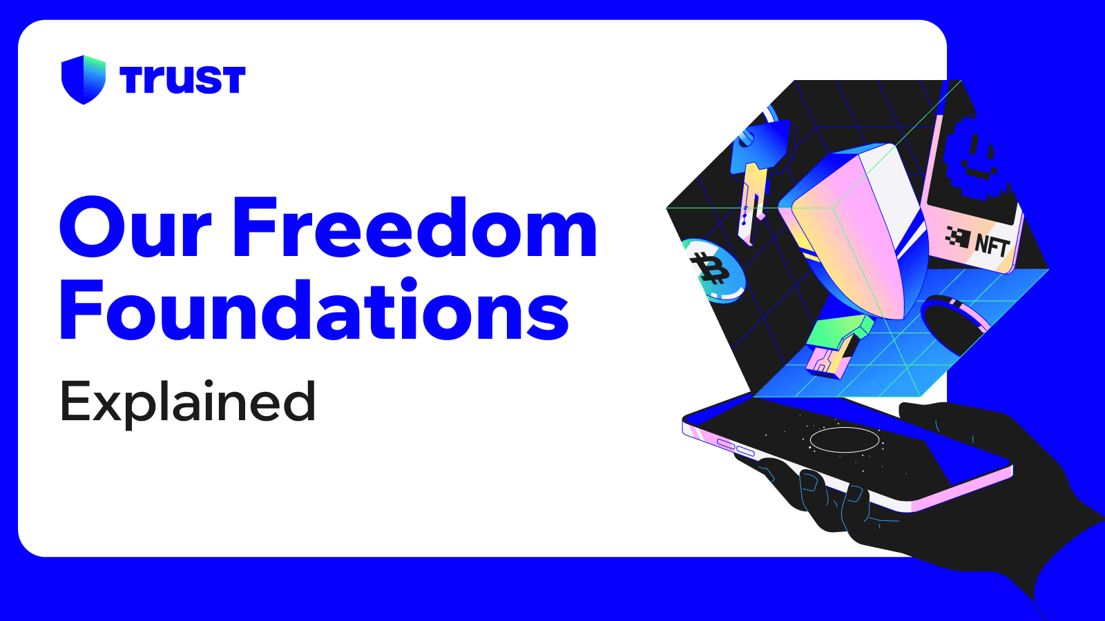 Our Freedom Foundations: Explain