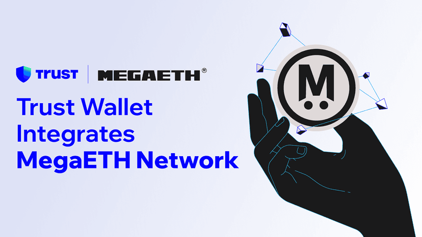 Trust Wallet Integrates MegaETH Network