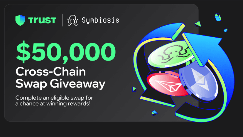 Trust Wallet x Symbiosis: $50,000 in SIS & USDC Cross-Chain Swap Giveaway