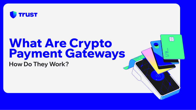 What Are Crypto Payment Gateways And How Do They Work