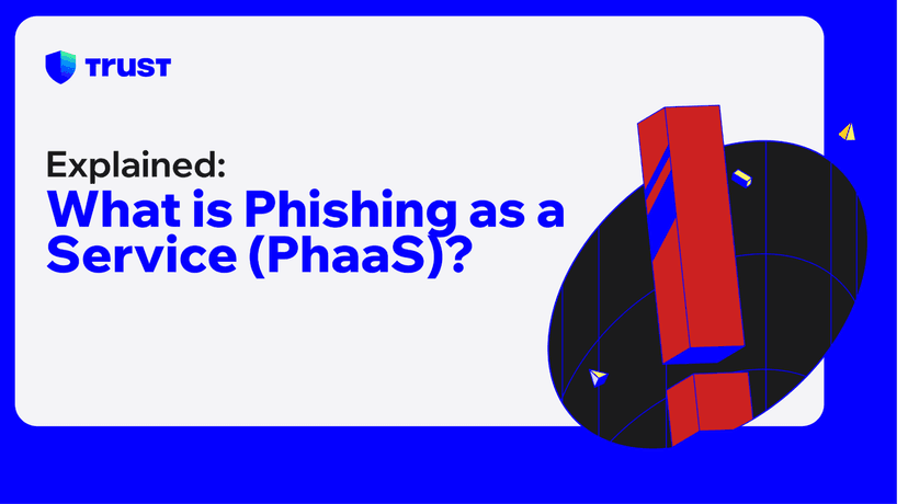 What is phishing-as-a-service (PhaaS), explained